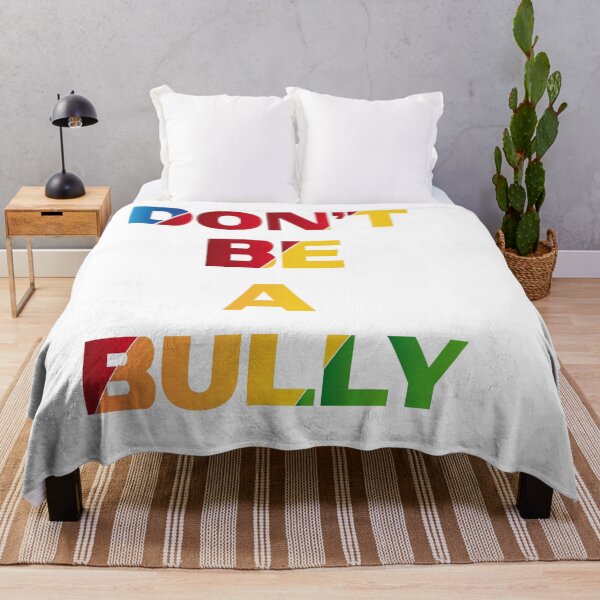 Item preview, D'ont Be A Bully designed and sold by mahjoubstr.