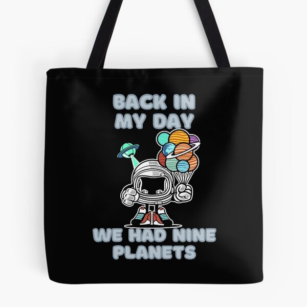 Item preview, Back In My Day We Had Nine Planets - Pluto designed and sold by StephenMollie.