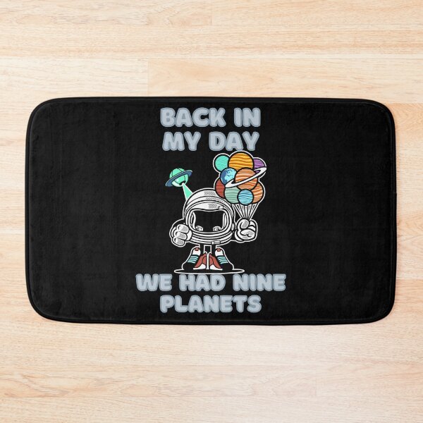 Item preview, Back In My Day We Had Nine Planets - Pluto designed and sold by StephenMollie.