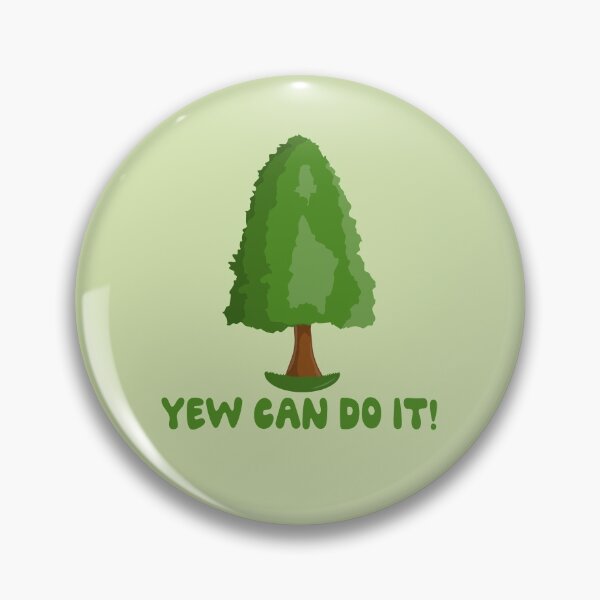 Aperçu de l'œuvre Yew Can Do It - Funny Gardeners Yew Tree Pun créée et vendue par Dan66.