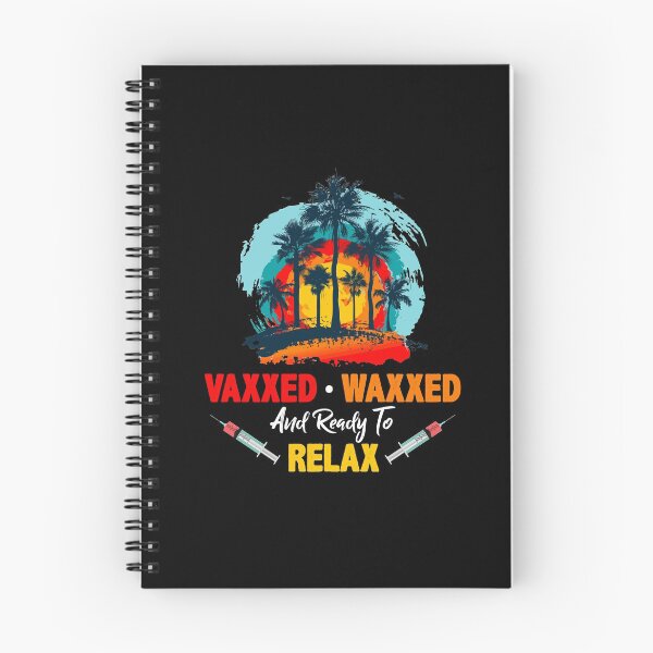 Item preview, Vaxxed Waxed And Ready To Relax Summer Vacation Funny designed and sold by Dressed For  Duty.