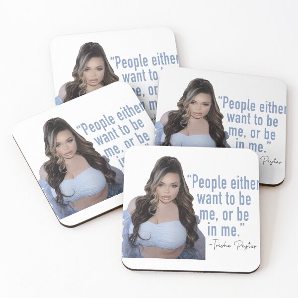 Item preview, Trisha Paytas Quote designed and sold by CSaviano.