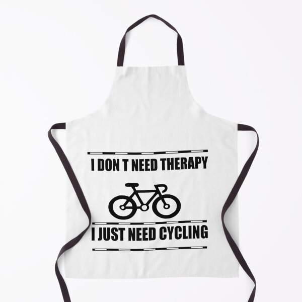 Item preview, I Don t Need Therapy I Just Need Cycling designed and sold by ilias13.
