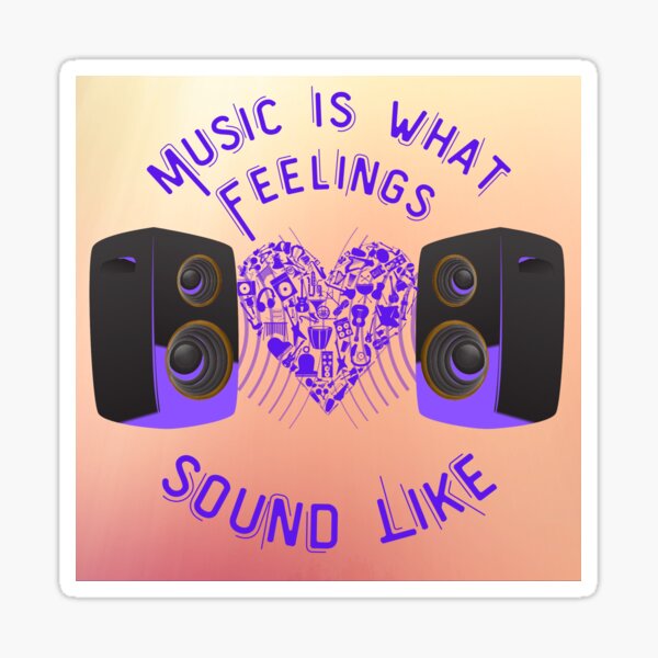 Sound Of Feelings Sticker
