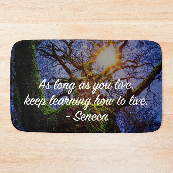 Item preview, As Long As You Live Keep Learning How To Live designed and sold by Emilyromrell.