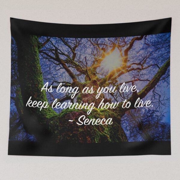Item preview, As Long As You Live Keep Learning How To Live designed and sold by Emilyromrell.