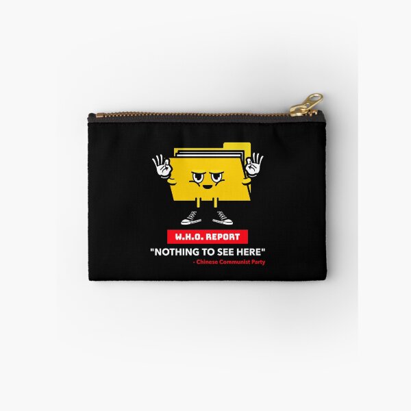 Item preview, Nothing to See Here - W.H.O. Report  designed and sold by ReRevolution.