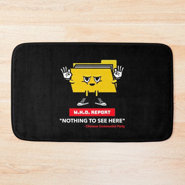 Item preview, Nothing to See Here - W.H.O. Report  designed and sold by ReRevolution.