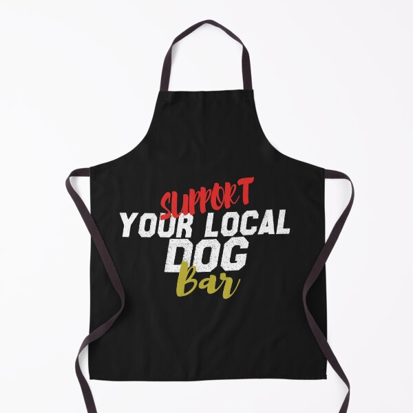 Item preview, SUPPORT YOU LOCAL DOG BAR , DOG MOM DESGIN , DOG LOVER GIFT , FUR MAMA , DOG DESGIN , GIFT FOR HER DRINKING DESGIN , FUNNY GRAPHIC DESGIN designed and sold by justbejoker.