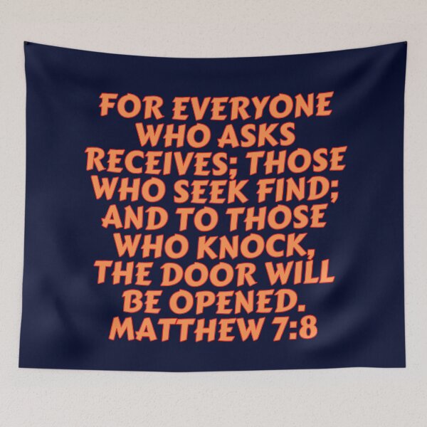 Item preview, Bible Verse Matthew 7:8 designed and sold by Prayingwarrior.