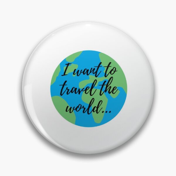 Artikelvorschau, Ich möchte das Weltdesign bereisen entworfen und verkauft von ChantalDesigns.