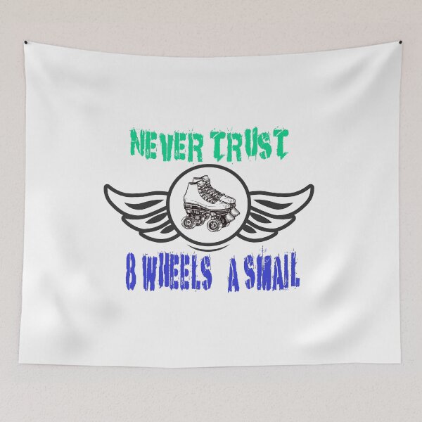 Item preview, Fuuny skate never trust 8 wheels & a smail ,gift idea for lovers skate sport designed and sold by Mac Store.