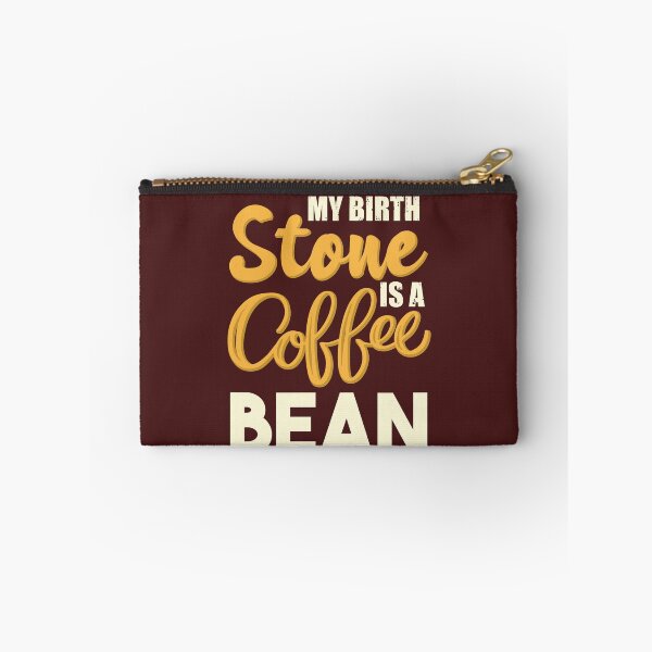 Item preview, My Birth Stone Is A Coffee Bean Funny Vintage coffee lover Design designed and sold by micreations.
