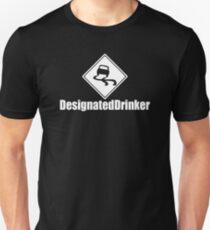 Designated Drinker Unisex T-Shirt