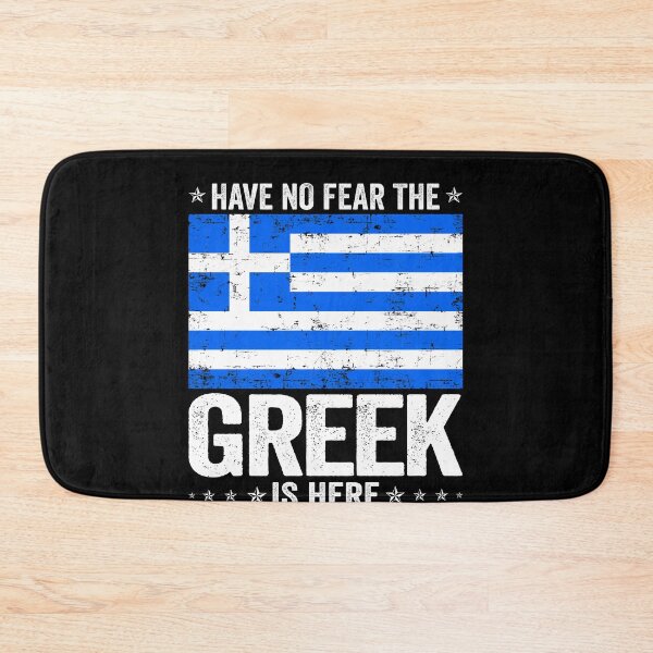 Item preview, Have No Fear The Greek Is Here  Greece Flag Design designed and sold by JJDzignsShop.