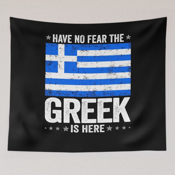 Item preview, Have No Fear The Greek Is Here  Greece Flag Design designed and sold by JJDzignsShop.