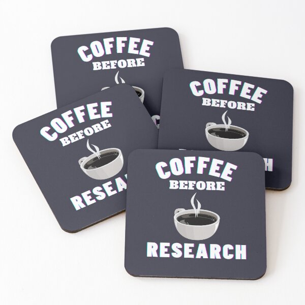 Item preview, Coffee before research - Research scholar phd themed gifts  designed and sold by RebelliousRosee.