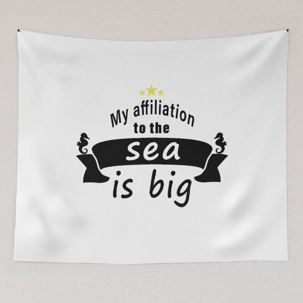 Item preview, Fuuny sea  My affiliation to the sea is big ,gift idea for lovers beach and sea designed and sold by Mac Store.