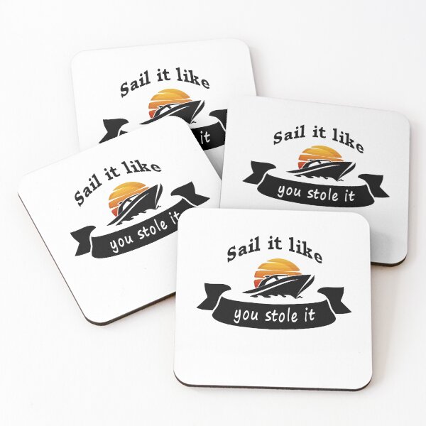 Item preview, Fuuny sea sail it like you stole it ,gift idea for lovers beach and sea designed and sold by Mac Store.