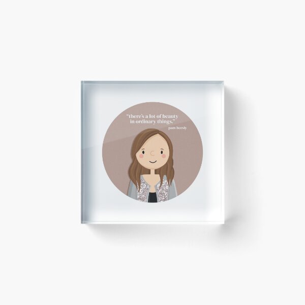 Item preview, The Office Pam Beesly “Beauty in Ordinary Things” designed and sold by cutermelon.