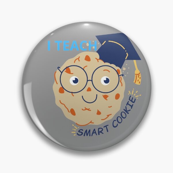 Item preview,  I Teach Smart Cookies Cute Kawaii Cookie designed and sold by Sahil Randhawa.