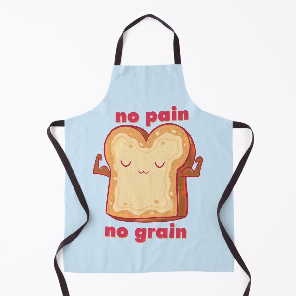 Item preview, No Pain No Grain designed and sold by GalaxyChicken.