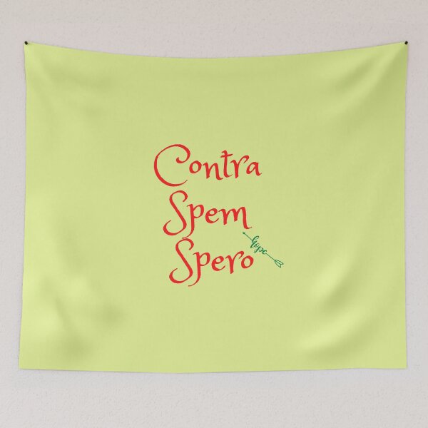 Item preview, Contra Spem Spero! designed and sold by Krispsm.