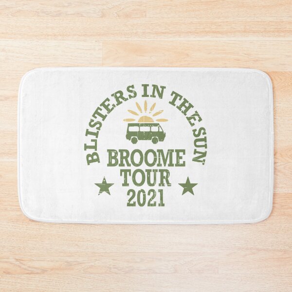 Item preview, Blisters In The Sun Broome Tour 2021 designed and sold by CoolYule.
