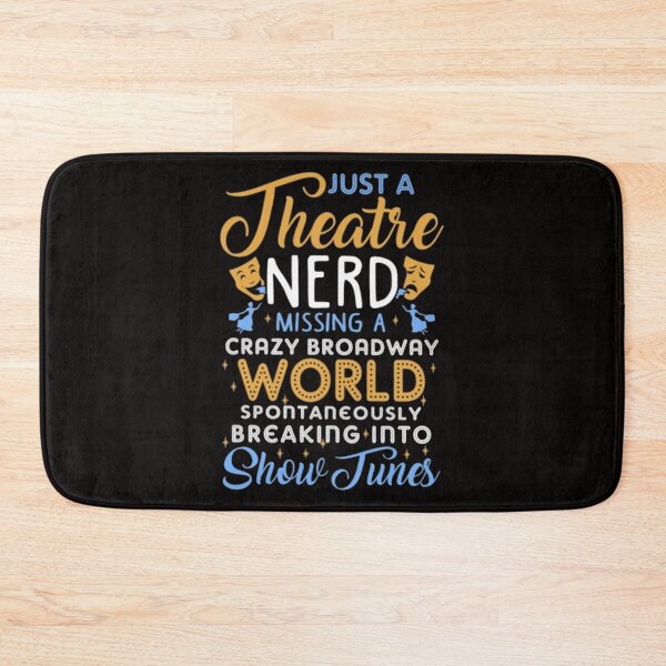 Item preview, Just A Theatre Nerd designed and sold by ginaimorgan98.
