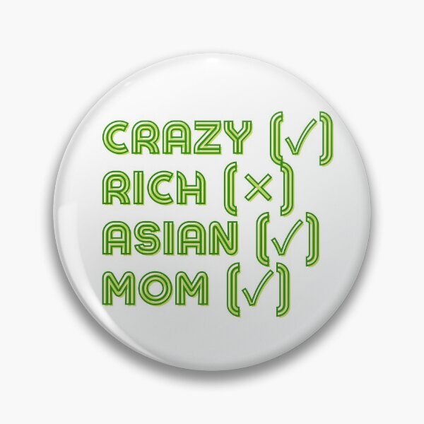 Item preview, Crazy not rich Asian mom designed and sold by Yujububu.