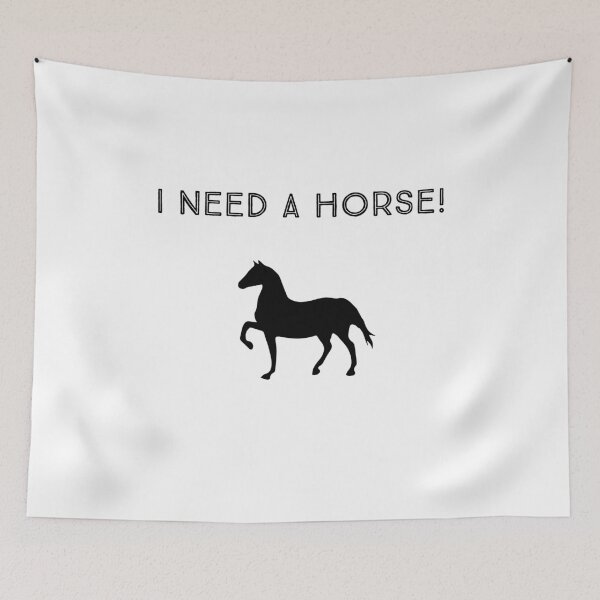 Item preview, I need a horse!  designed and sold by Gingatoo.