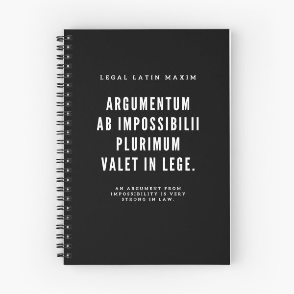 Item preview, Argumentum ab impossibilii plurimum valet in lege - An argument from impossibility is very strong in law. designed and sold by adamelsheimer.