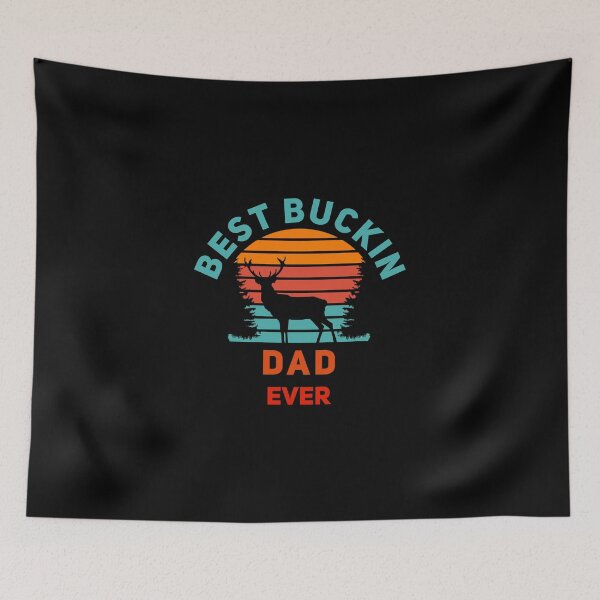 Item preview, Best Buckin Dad Ever designed and sold by TheBeastNation.