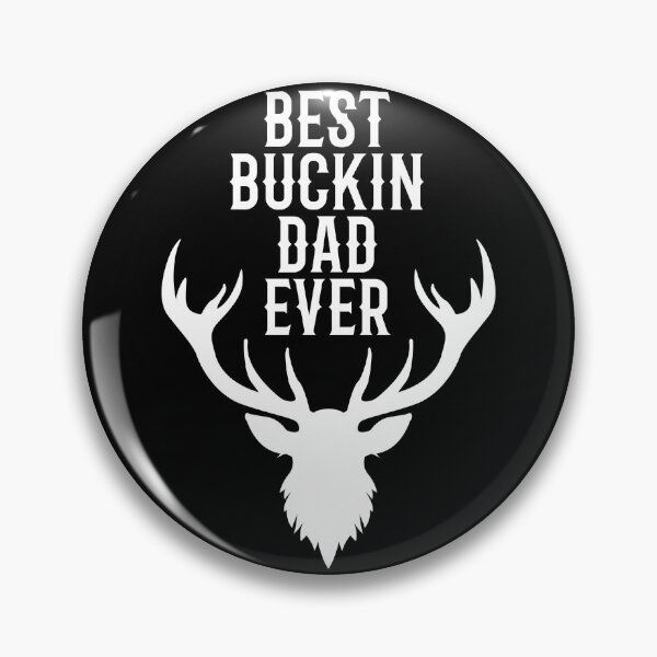 Item preview, Best Buckin Dad Ever designed and sold by TheBeastNation.