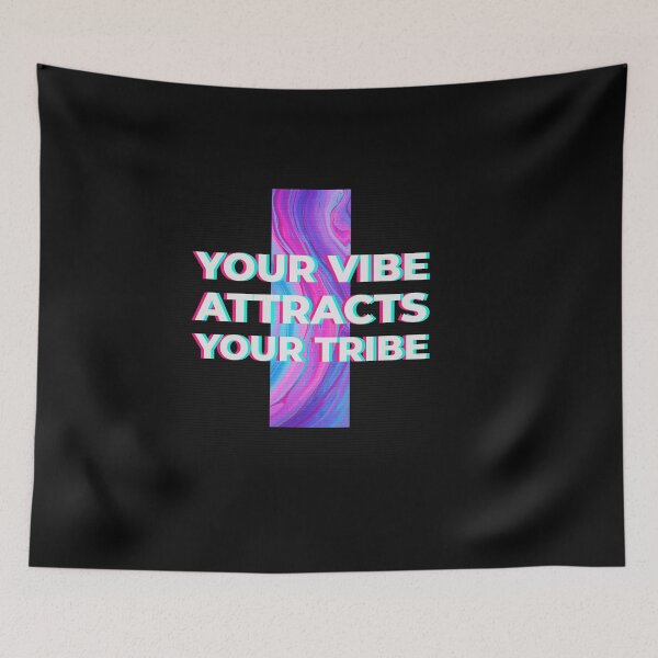 Item preview, Your Vibe Attracts Your Tribe designed and sold by Destine99.