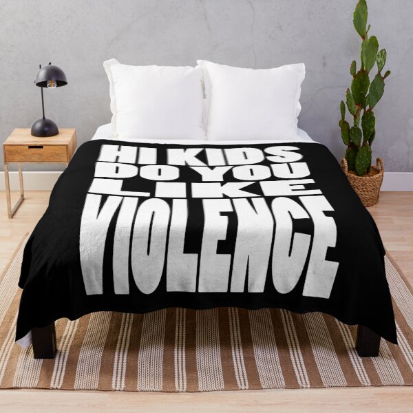 Item preview, HI KIDS DO YOU LIKE VIOLENCE | Rap lyrics quote designed and sold by Cevil.