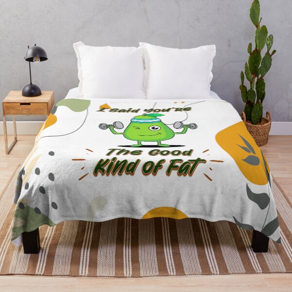Item preview, I said you are the good kind of Fat designed and sold by KetoLove.