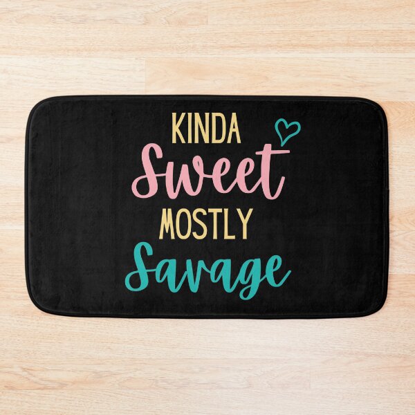 Item preview, Kinda sweet mostly savage designed and sold by PF-creations.