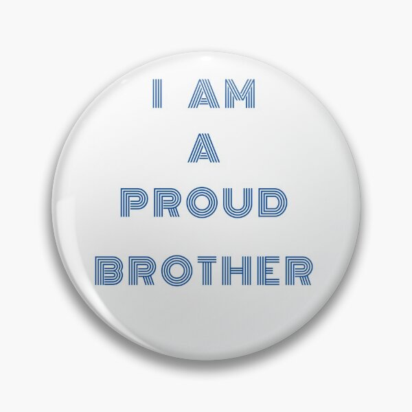 Item preview, I Am A Proud Brother designed and sold by LjuboDesign.