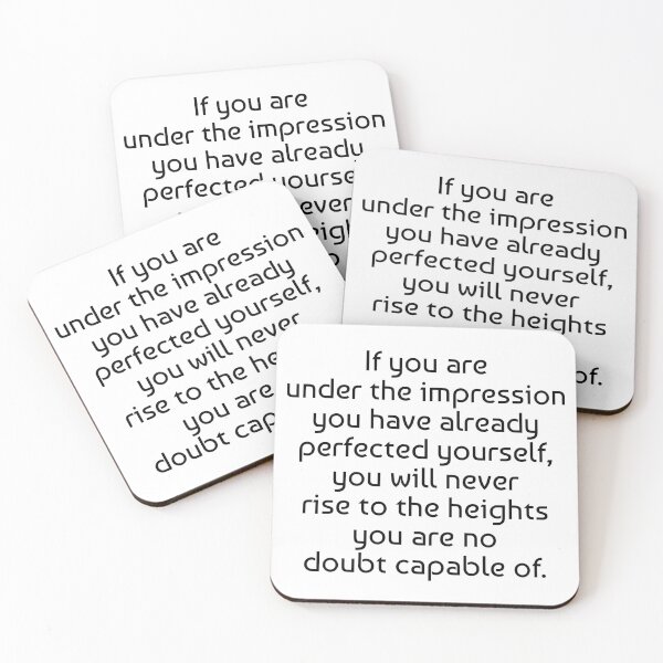 Item preview, If you are under the impression you have already perfected yourself, you will never rise to the heights you are no doubt capable of. designed and sold by Optimus108.
