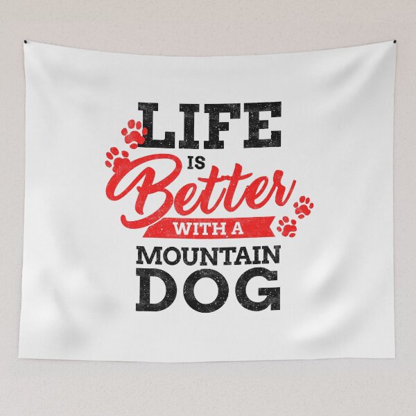 Item preview, Life is better with swiss mountain dog farmer dog saying designed and sold by madgrfx.