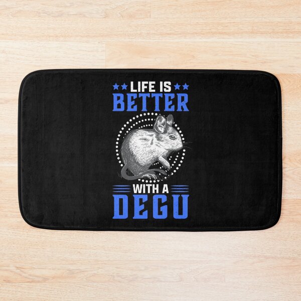 Item preview, Life is better with degu rodent owner gift designed and sold by madgrfx.