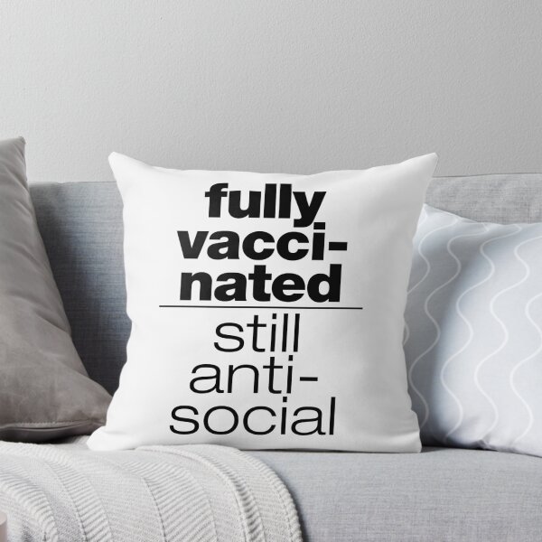Item preview, "Fully vaccinated - still antisocial" corona statement designed and sold by TrueType.