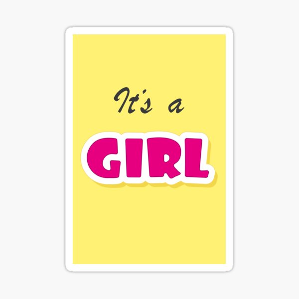 It's a GIRL for the Gender Reveal Party (Baby Shower) Sticker