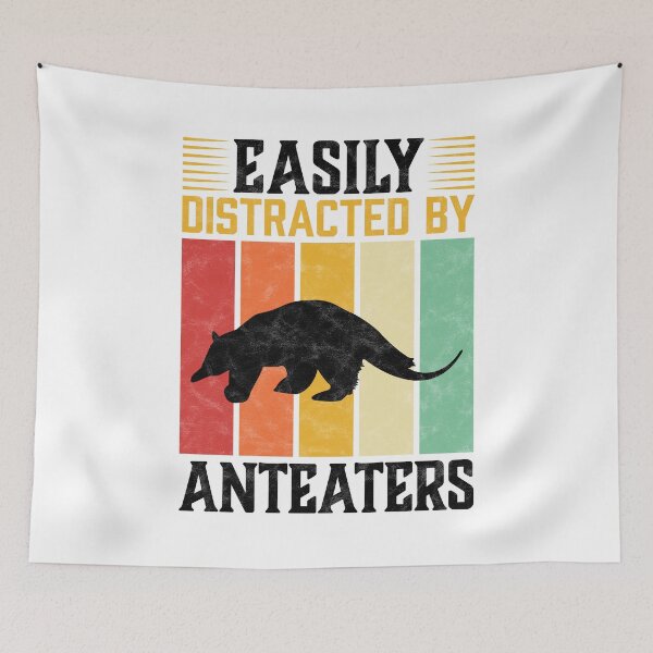 Item preview, Easily distracted by anteater South America bear saying designed and sold by madgrfx.