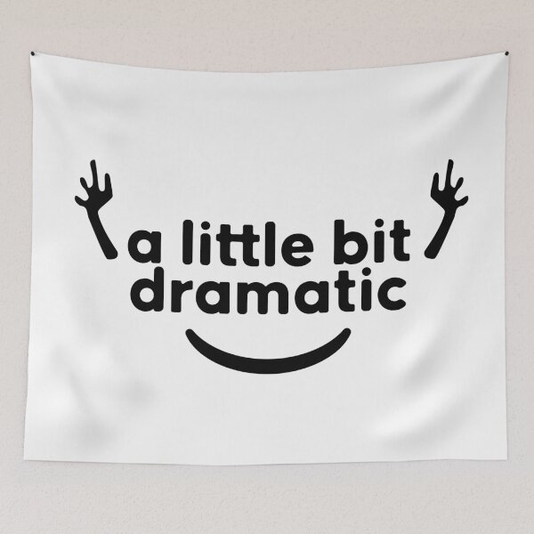 Item preview, A Little Bit Dramatic designed and sold by melihbugrakilic.