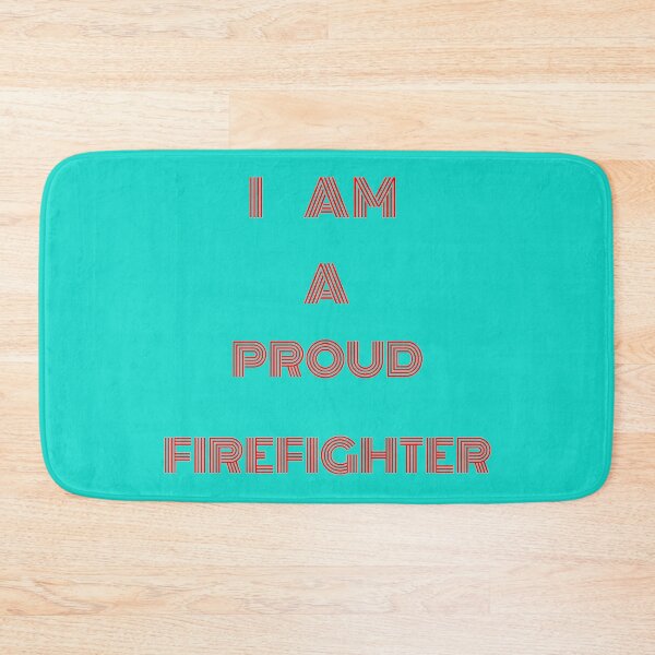Item preview, I Am A Proud Firefighter designed and sold by LjuboDesign.