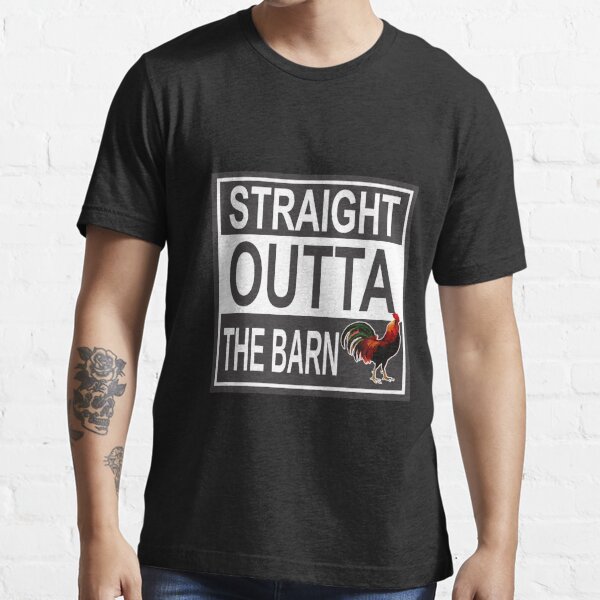 Straight outta the barn rooster Essential T-Shirt