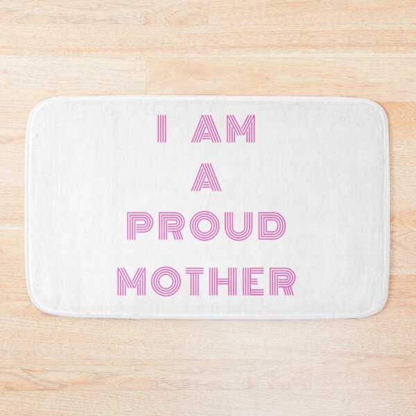 Item preview, I Am A Proud Mother designed and sold by LjuboDesign.