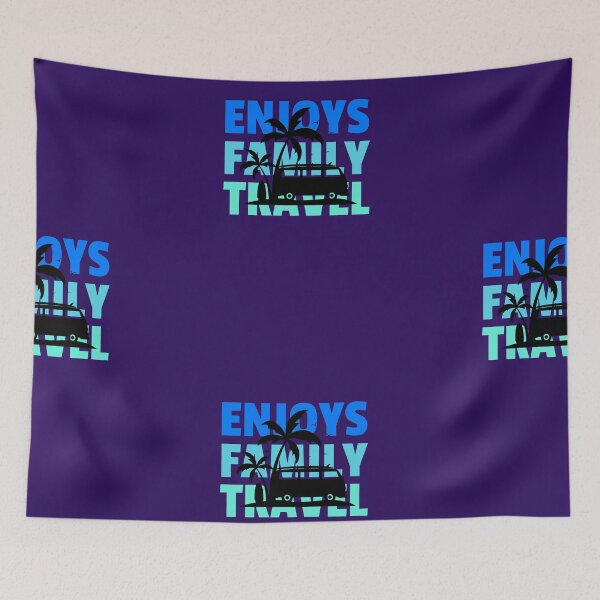 Item preview, ENJOYS FAMILY TRAVEL designed and sold by A-shell.